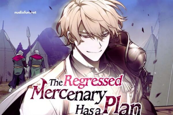 The Regressed Mercenary Has a Plan