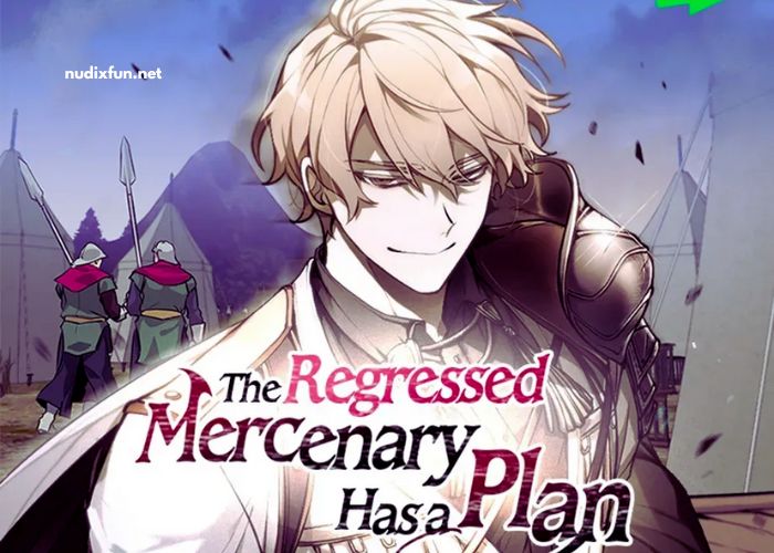 The Regressed Mercenary Has a Plan